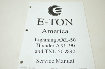 E-Ton Lightning AXL-50 Thunder AXL-90 TXL-50 & 90 Service Manual
