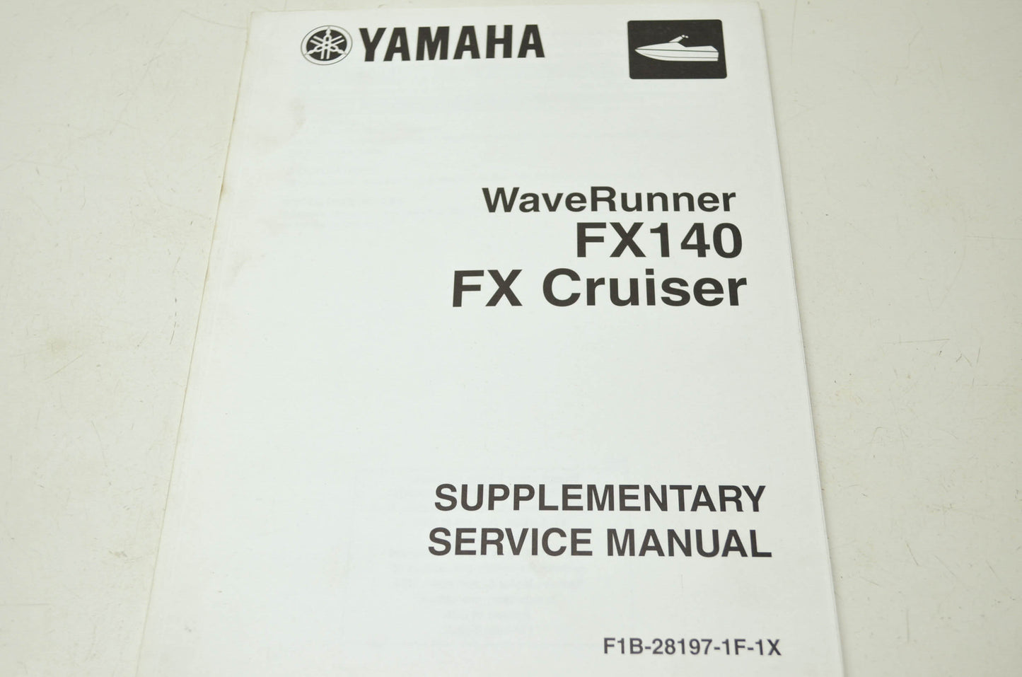 Yamaha WaveRunner FX140 FX Cruiser Supplementary Service Manual