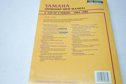 Clymer Yamaha Outboard 2-220 HP 2 Stroke 84-86 Shop Manual