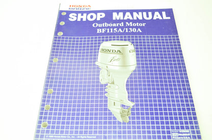 Honda Outboard Motor BF115A/130A Shop Manual