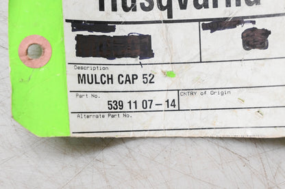 New OEM Husqvarna 539 11 07-14, 539110714 52" Mulch Cap NOS