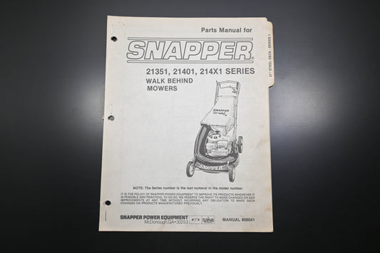 Snapper 06041, 6041 21351 21401 214X1 Lawn Mower Parts Manual