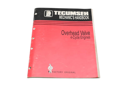 OEM Tecumseh 695244A 4 Cycle Overhead Valve Engine Mechanic's Handbook