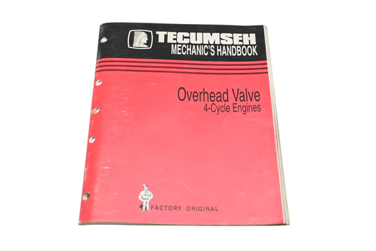 OEM Tecumseh 695244A 4 Cycle Overhead Valve Engine Mechanic's Handbook