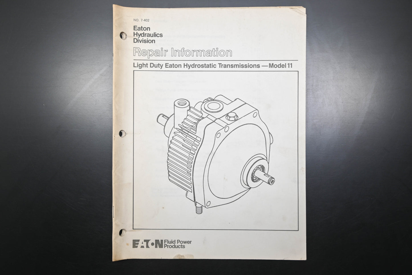 Eaton 7-402 Hydrostatic Transmissions Model 11 Repair Manual