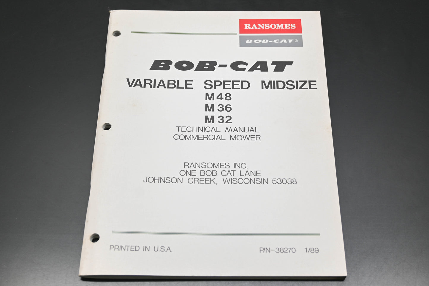 Bob-Cat 38270 89 M48 36 32 Commercial Mower Technical Manual