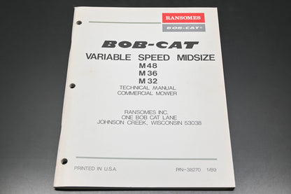 Bob-Cat 38270 89 M48 36 32 Commercial Mower Technical Manual