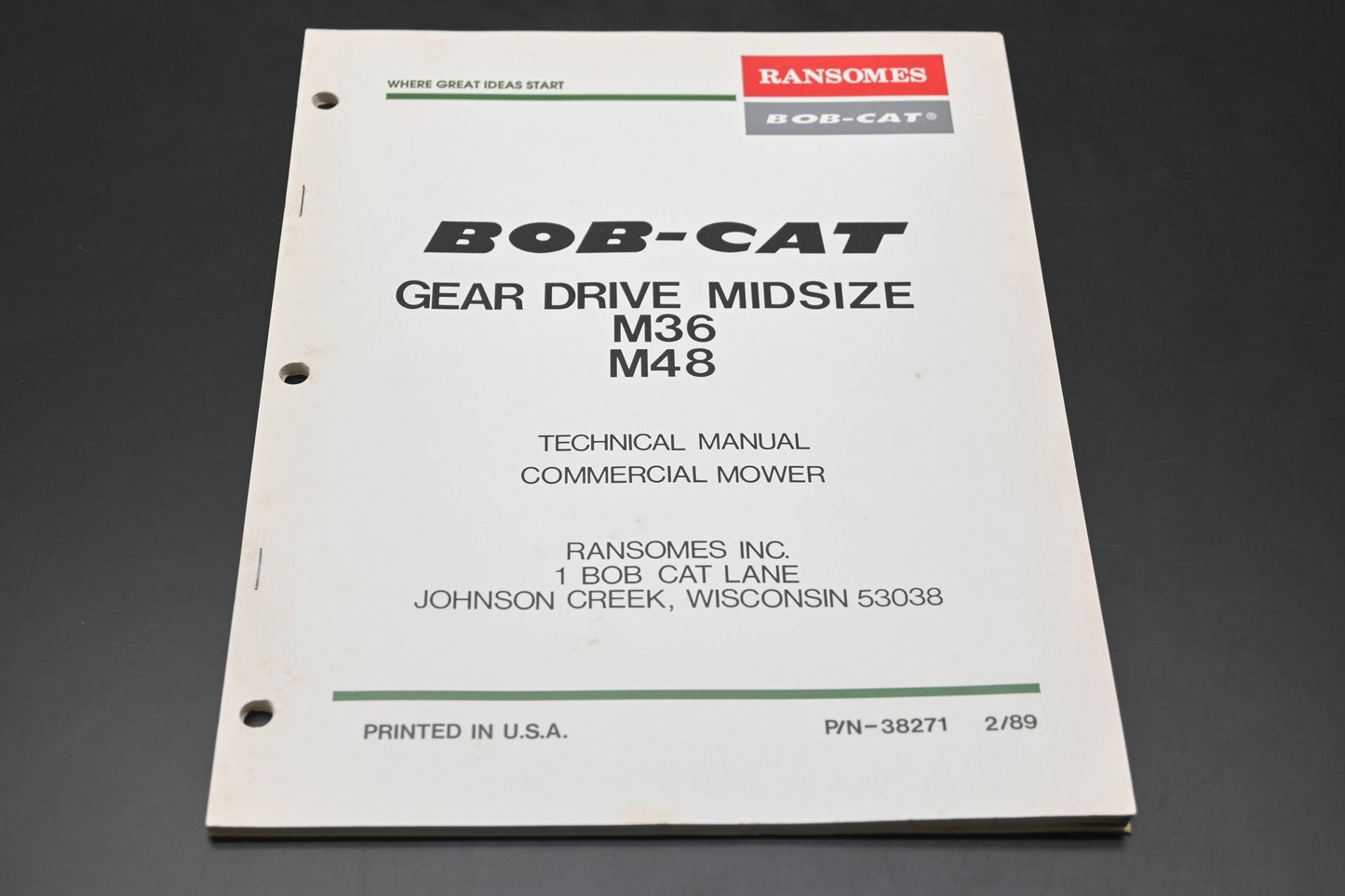 Bob-Cat 38271 89 Gear Drive Midsize M36 M48 Technical Manual