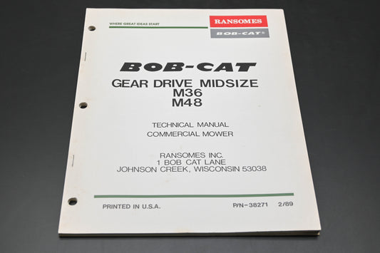 Bob-Cat 38271 89 Gear Drive Midsize M36 M48 Technical Manual