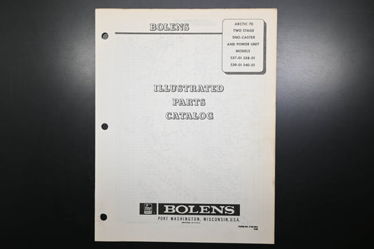 Bolens P-551943 Arctic 70 Sno Caster Models 537-01 - 540-01 Parts Catalog