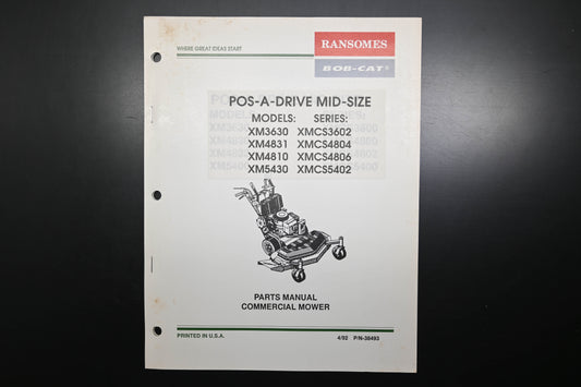 Bob-Cat 38493 Pos-A-Drive Mid-Size Mower Parts Manual