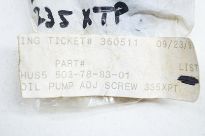 Oil Pump Adjuster Screw 335XPT Qty 2 NOS