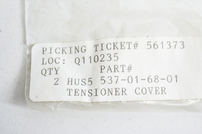 Tensioner Cover Qty 2 NOS