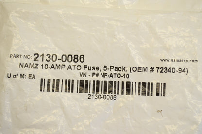 Namz 2130-0086, NF-ATO-10, 72340-94 ATO Fuse 10 Amp Qty 5 NOS