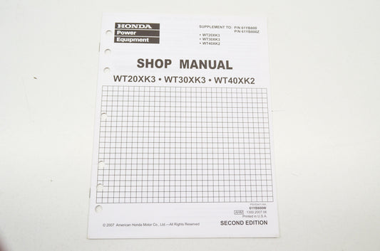 OEM Honda 61YB800W Second Edition Supplement Shop Manual WT20XKE WT30XK3 WT40XK2