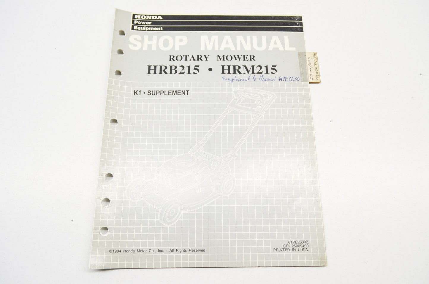OEM Honda 61VE2630Z Shop Manual Supplement Rotary Mower HRB215 HRM215