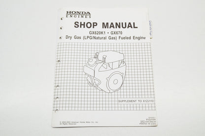 OEM Honda 61ZJ110V Engines Shop Manual Supplement GX620K1 GX670
