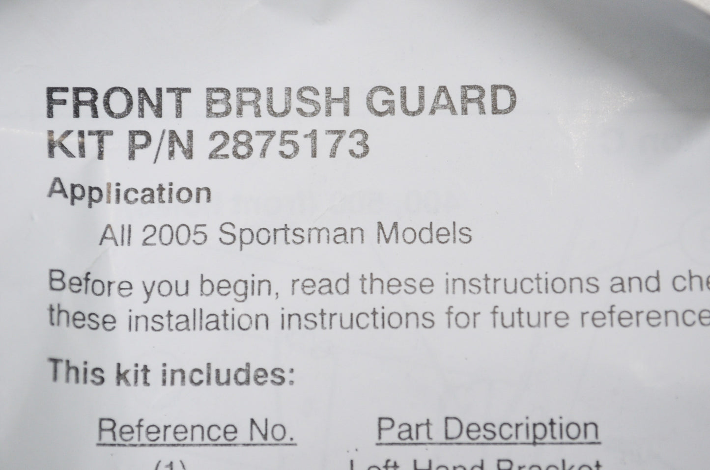 New OEM Polaris 05 Sportsman Front Brush Guard NOS