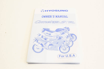 New Hyosung Comet 650/S/R Owner's Manual NOS