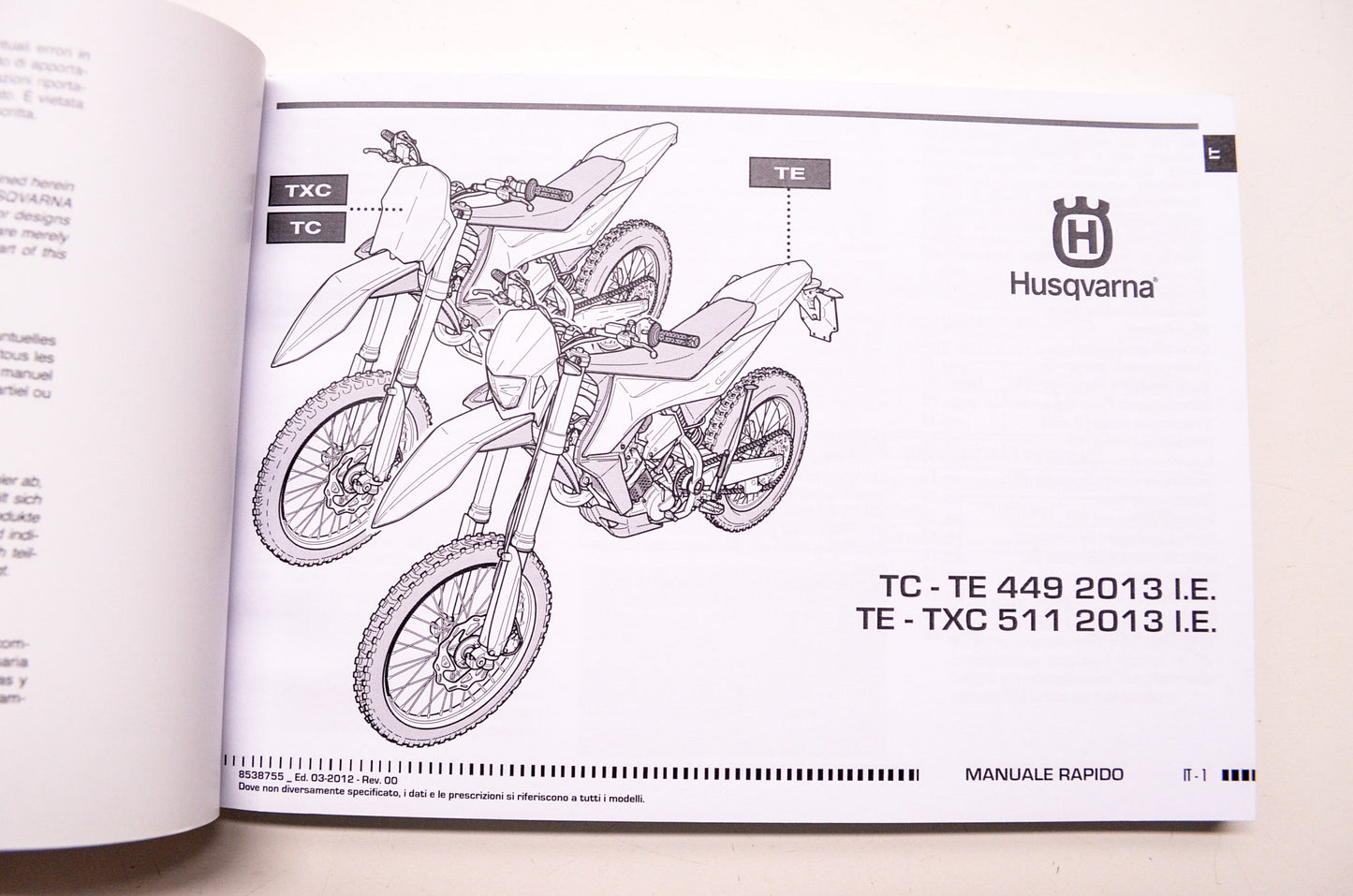 New OEM Husqvarna Quick Owner's Manual Guide TC-TE 449 TE-TXC 511 I.E. EN/IT NOS