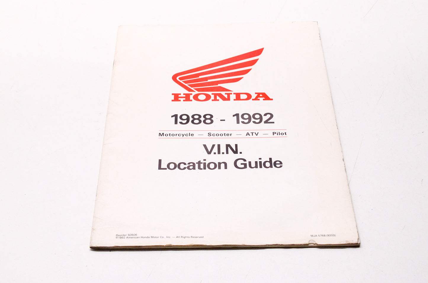 OEM Honda S0506, MJA 5768 (9203), 15009203 1988-1992 Motorcycle Scooter ATV Pilot V.I.N. L