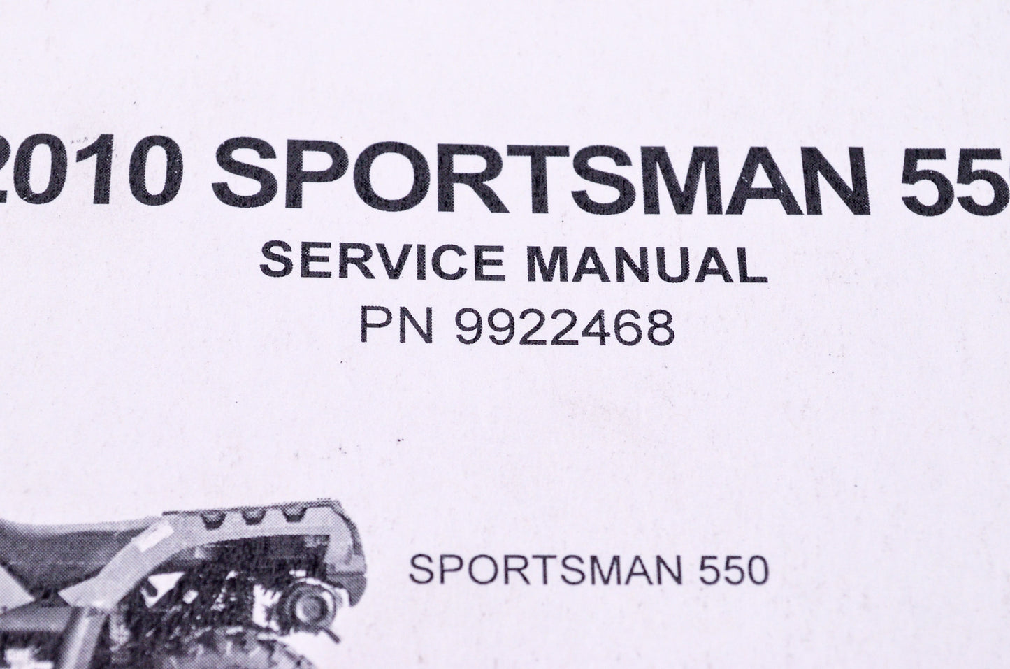 OEM Polaris 9922468 Service Manual 2010 Sportsman 550