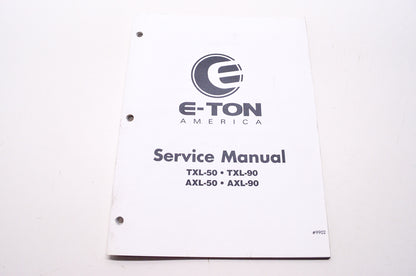 E-Ton America ATV Service Shop Repair Manual TXL-50 TXL-90 AXL-50 AXL-90