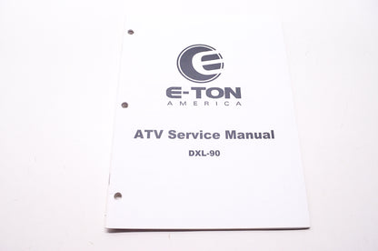 E-Ton America ATV Service Shop Repair Manual DXL-90