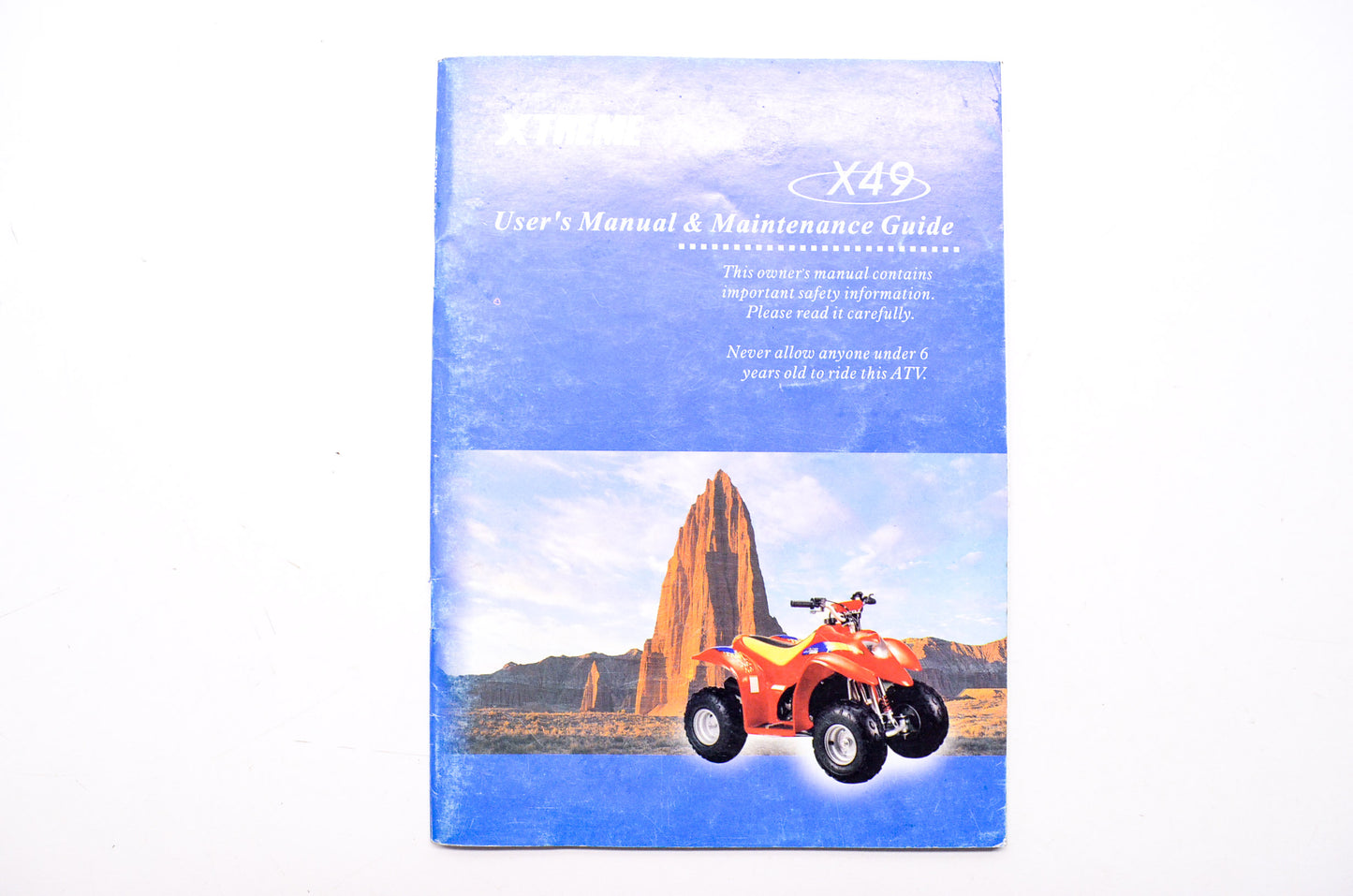 Xtreme X-49 ATV User's Manual & Maintenance Guide