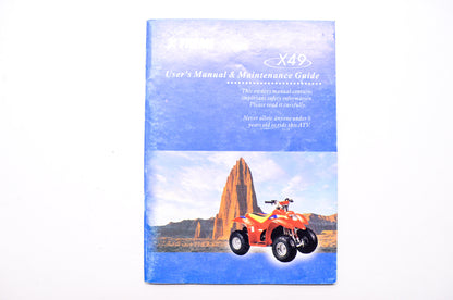 Xtreme X-49 ATV User's Manual & Maintenance Guide