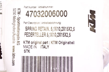 OEM KTM 47032006000 Retainer Spring 5.1X10.2X15X2.5 NOS