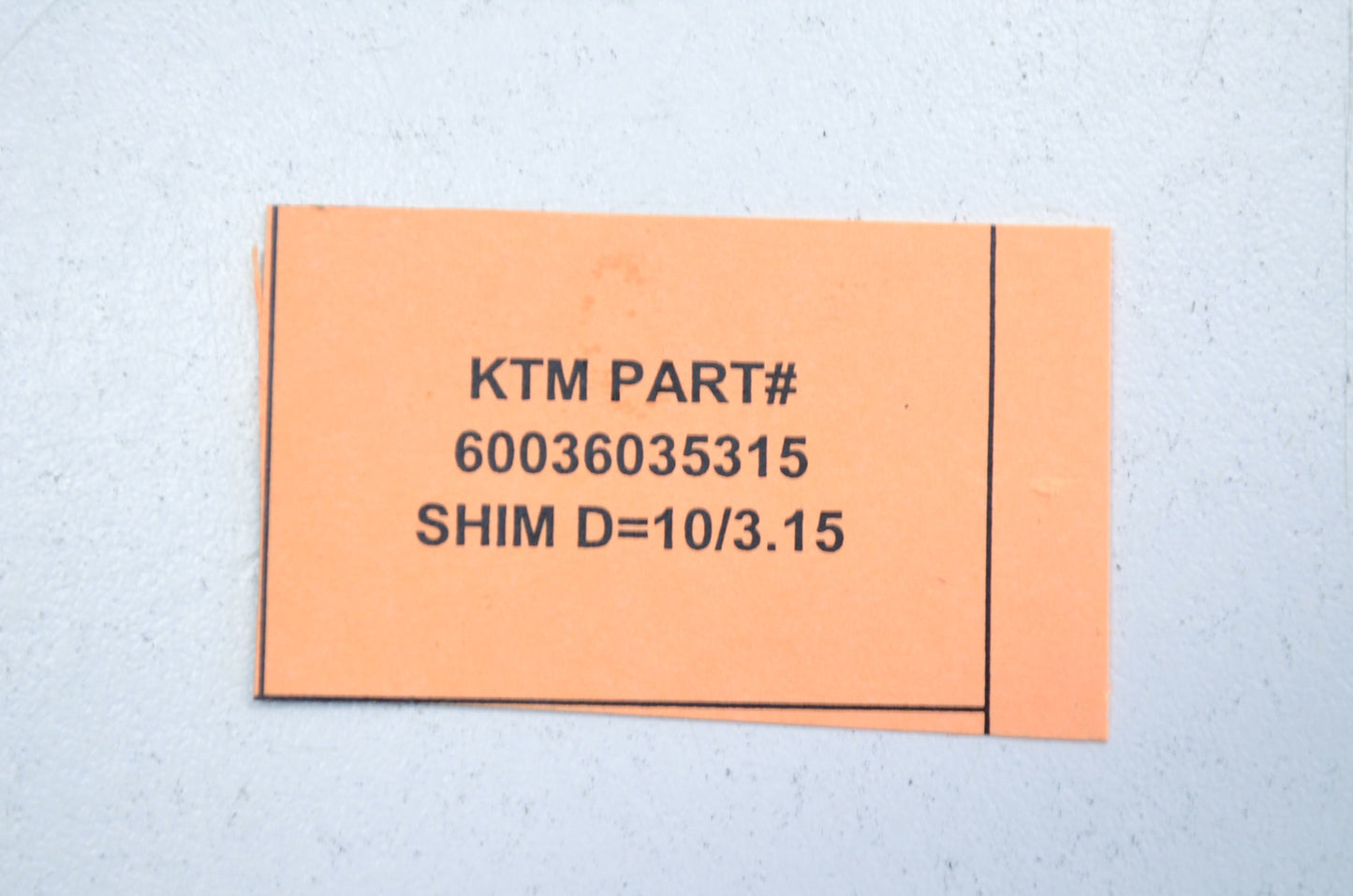 OEM KTM 60036035315 Shim D=10/3.15 NOS