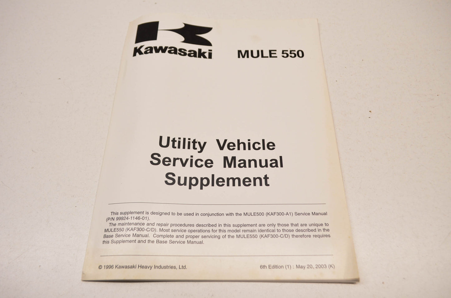 OEM Kawasaki 99924-1202-56 Service Manual Supplement KAF300C NOS