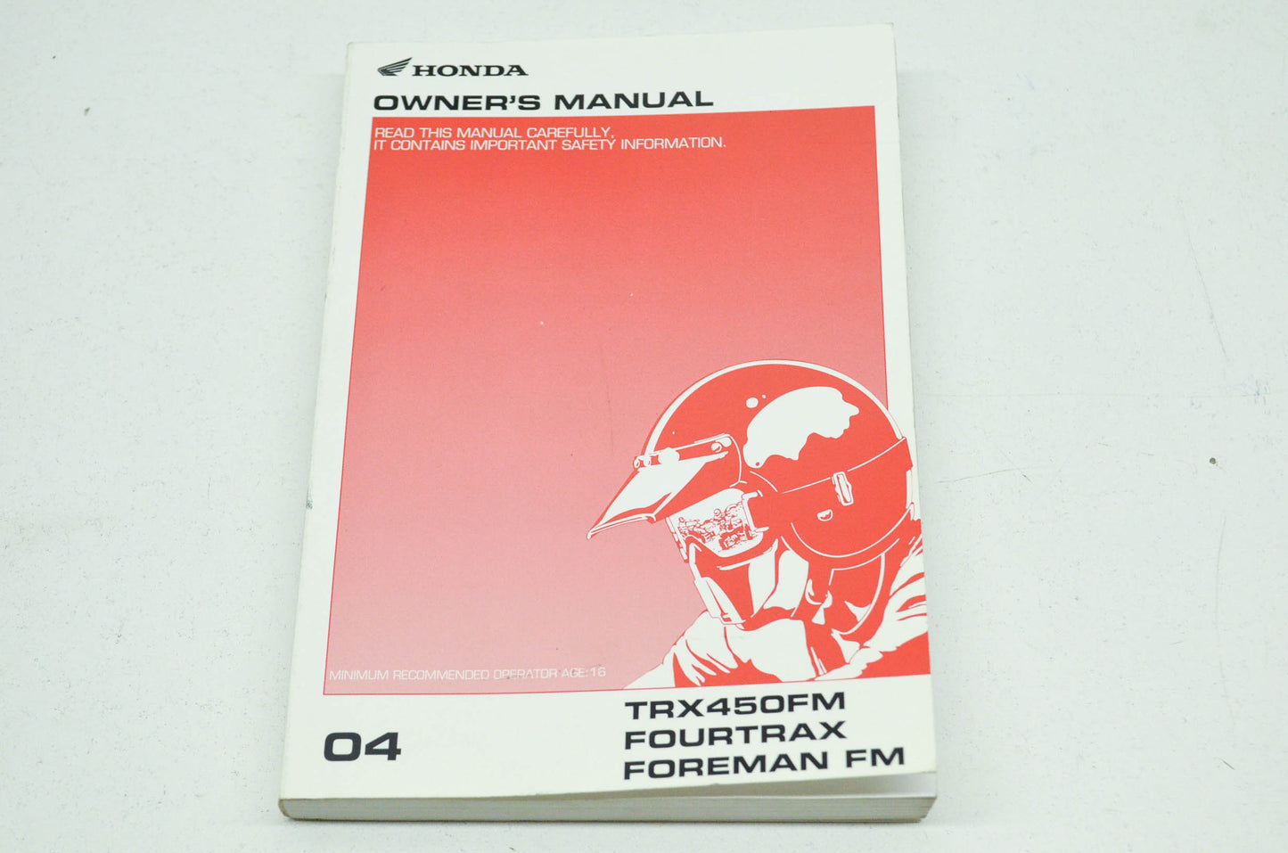 OEM Honda 31HN0660 Owner's Manual TRX450FM E 04