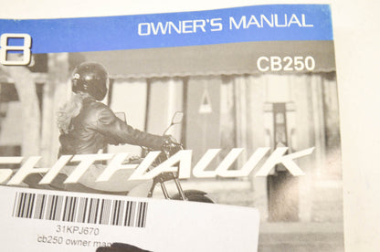 OEM Honda Owner's Manual 08 Nighthawk 08 CB250 Nighthawk. NOS