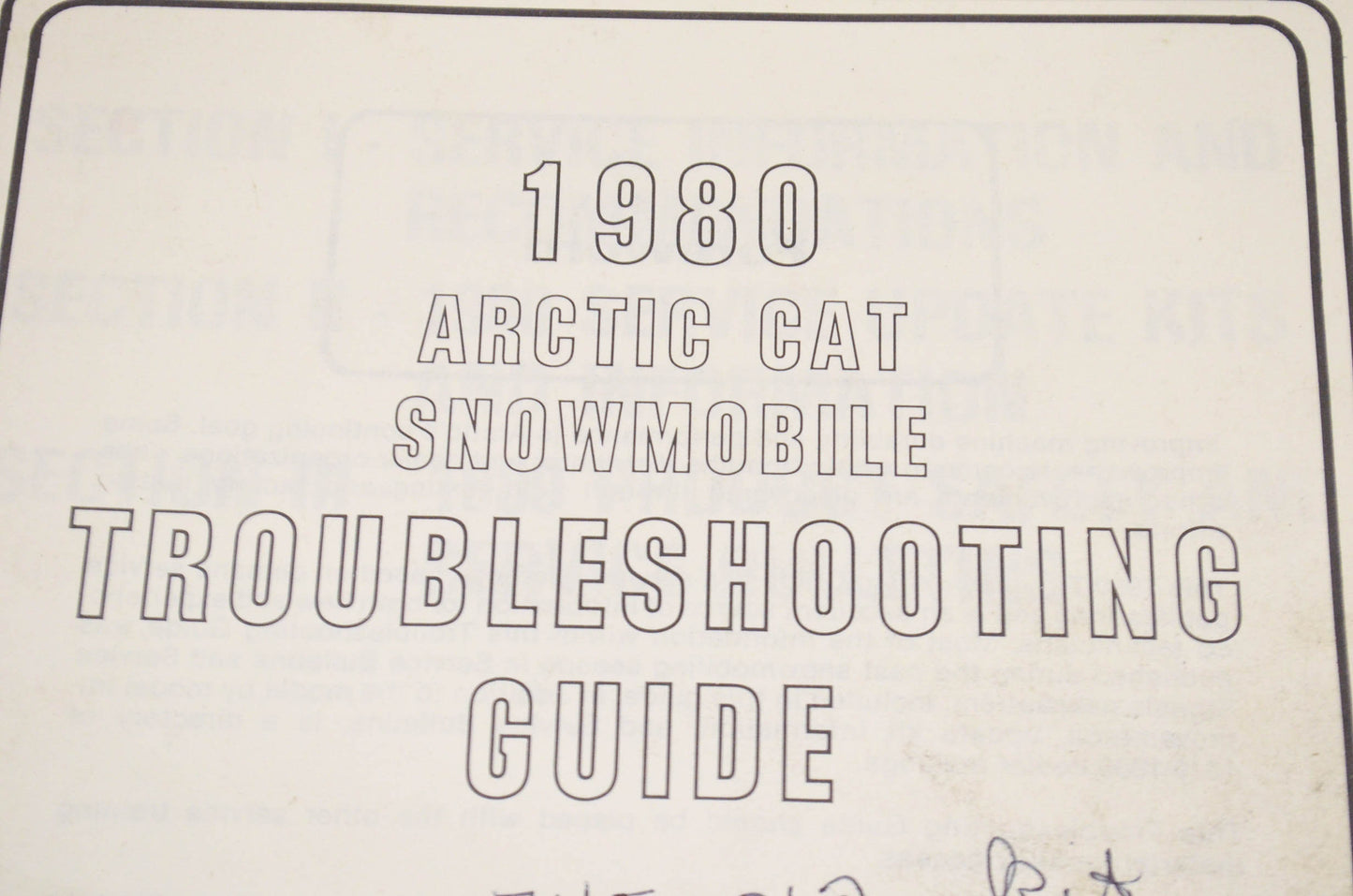 OEM Arctic Cat 0153-385 Troubleshooting Guide 1980 Snowmobile 1980 Snowmobile.
