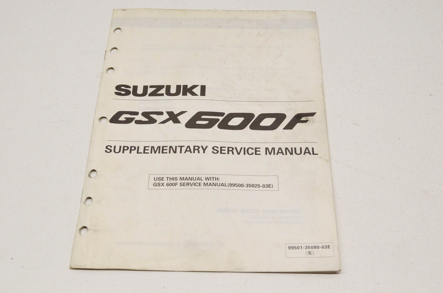 OEM Suzuki 99501-35080-03E Supplementary Service Manual GSX600F GSX600F.