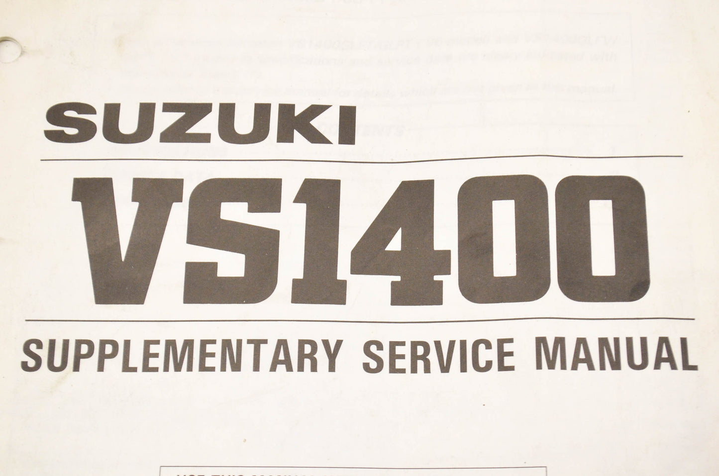 OEM Suzuki 99501-39250-03E Supplementary Service Manual VS1400 VS1400