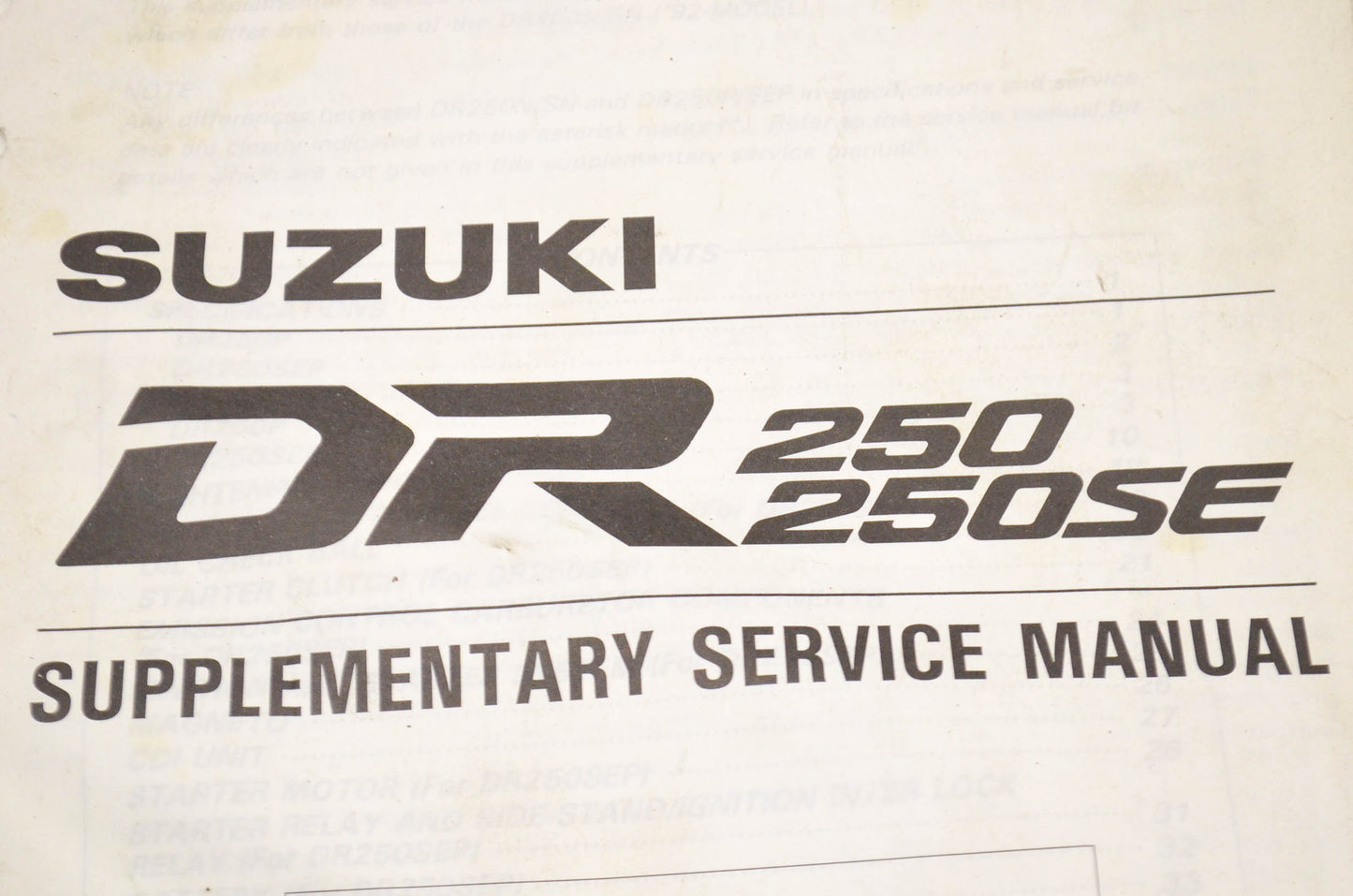 OEM Suzuki 99501-42160-03E Supplementary Service Manual DR250/SE. DR250/ DR250SE