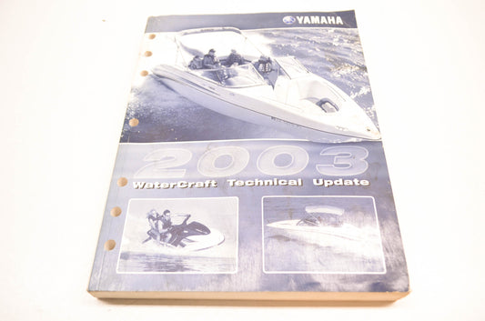 OEM Yamaha LIT-18500-00-03 Technical Update 2003 Watercraft