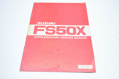 OEM Suzuki 99000-85058-0E3 FS50X Supplementary Service Manual