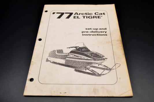 OEM Arctic Cat 0153-110 77 El Tigre Set-Up & Pre-Delivery Instruction Manual