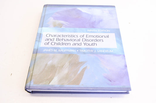 Pearson 132275147, 978-0-13-227514-9 Characteristics of Emotional & Behavioral Disorders of Children & Youth