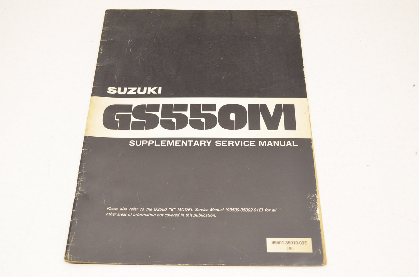 OEM Suzuki GS550M Supplementary Service Manual GS550M