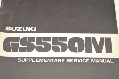 OEM Suzuki GS550M Supplementary Service Manual GS550M