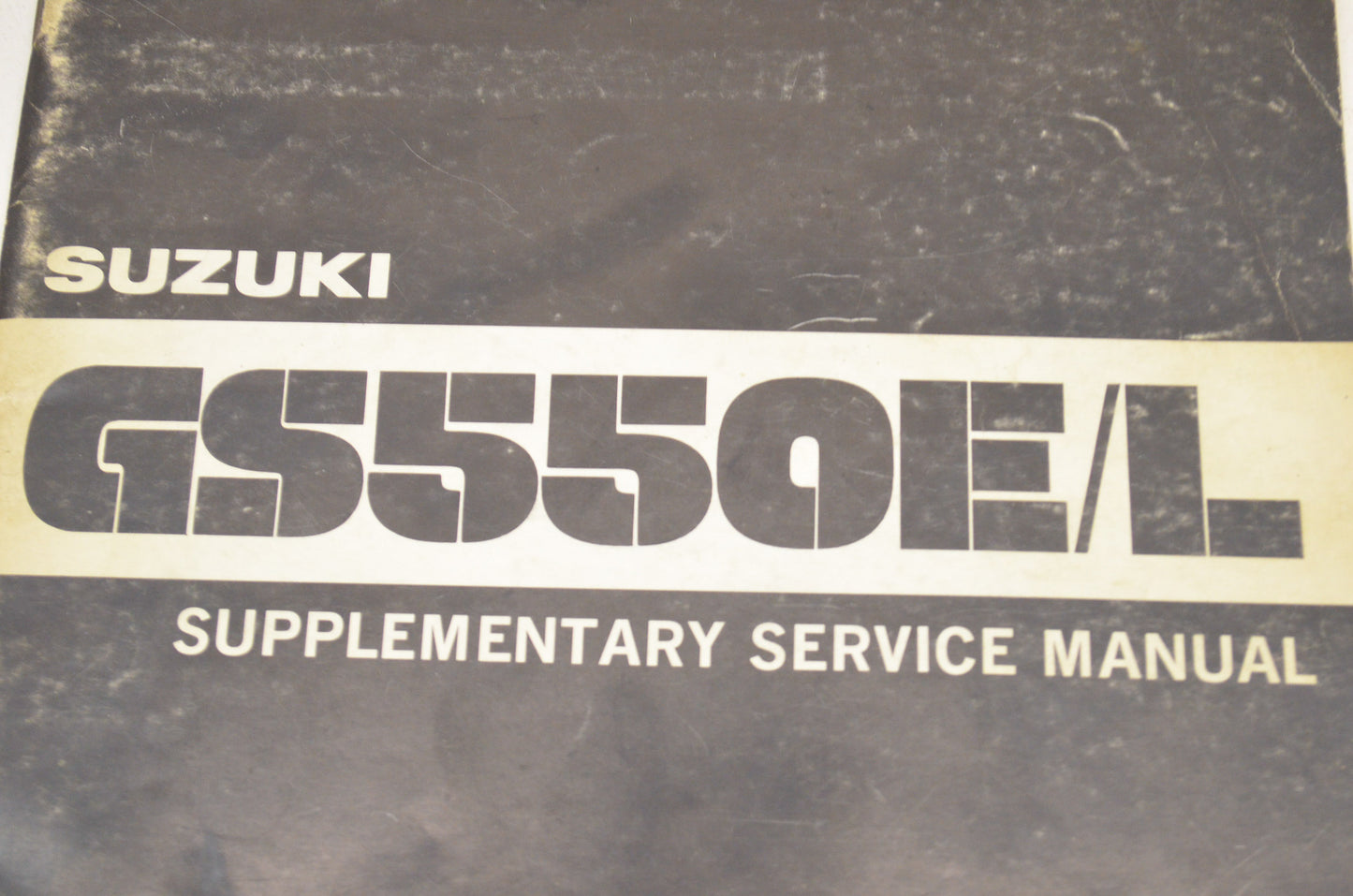 OEM Suzuki GS550E/L Supplementary Service Manual GS550E/L