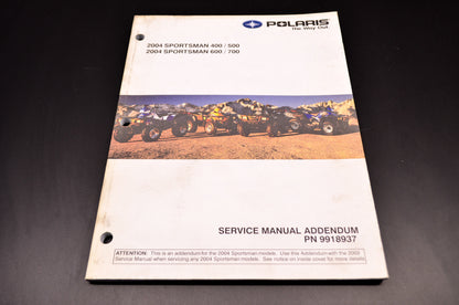 Polaris 2004 Sportsman 400/500/600/700 Service Manual Addendum