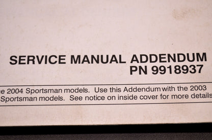 Polaris 2004 Sportsman 400/500/600/700 Service Manual Addendum