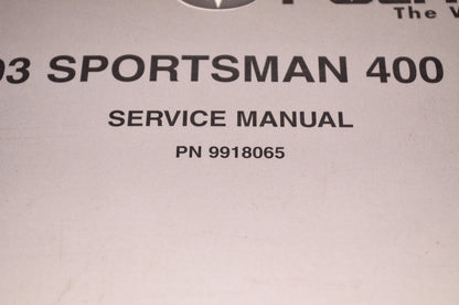 OEM Polaris 9918065 Service Manual 03 Sportsman 400/500