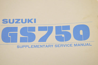 OEM Suzuki SR-8010, SR-8010E-03 SUPPL-2 GS750 Supplementary Service Manual GS750